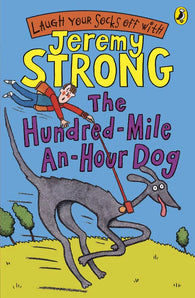 Jeremy Strong The Hundred-Mile-an-Hour Dog
