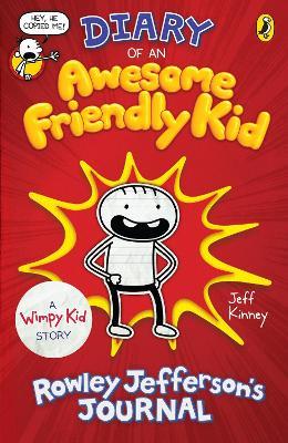 Diary of an Awesome Friendly Kid : Rowley Jefferson's Journal (Paperback)